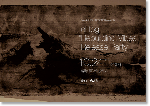 el fog “Rebuilding Vibes” Release Party